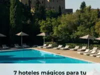 7 hoteles mágicos para tu escapada de mayo que no te puedes perder