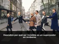 Descubre por qué ser invisible es un superpoder en Amberes