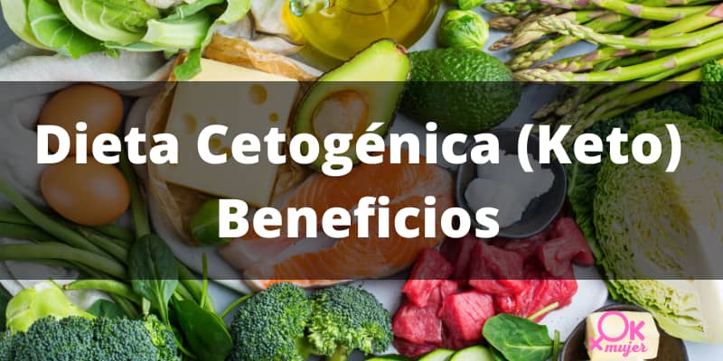 beneficios de la dieta cetogenica keto