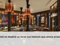 Keli en Madrid un local con historia que ahora arrasa
