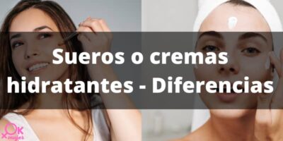 usar sueros o cremas hidratantes conoce las diferencias