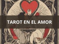 El tarot en el amor: Explorando las cartas para entender las relaciones